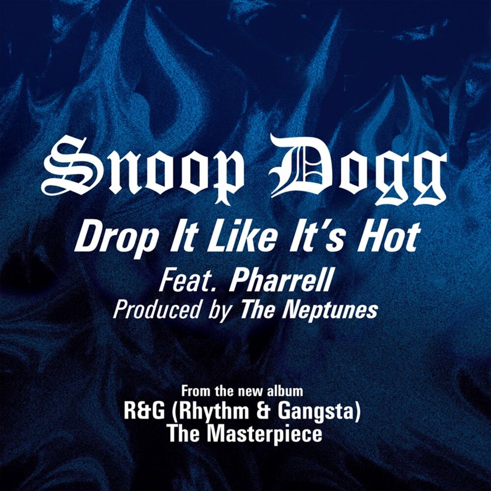 Drop It Like It's Hot (Radio Edit)