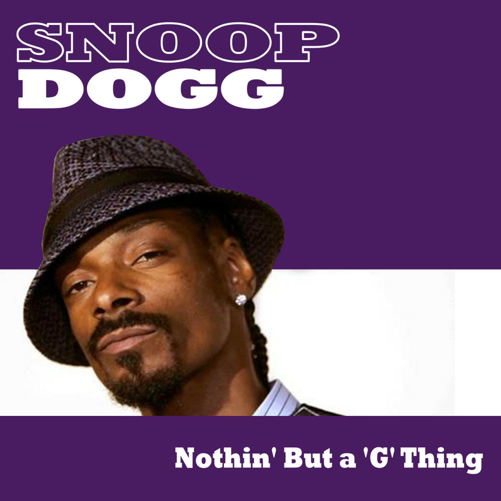 Nuthin' But a 'G' Thing