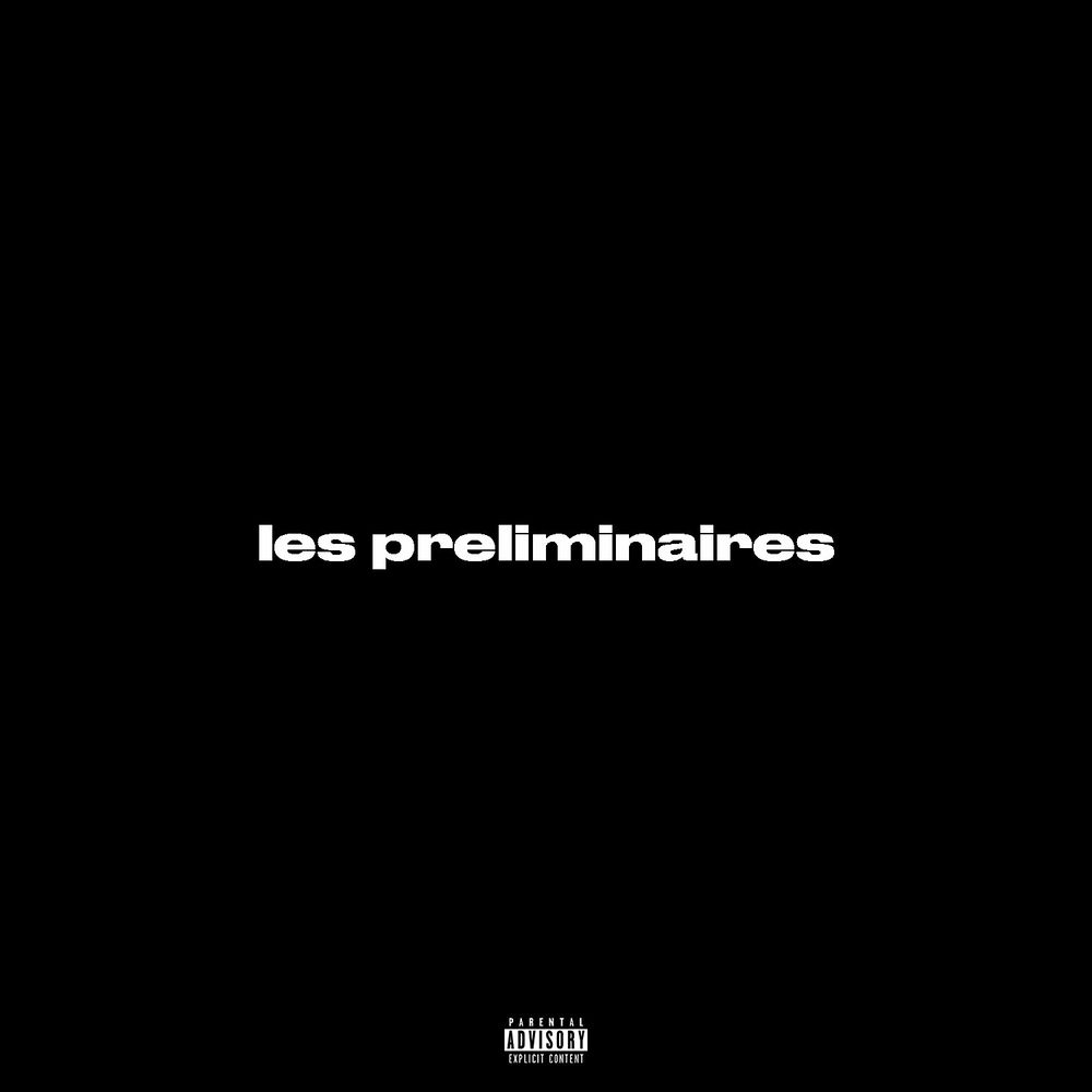 Les Préliminaires