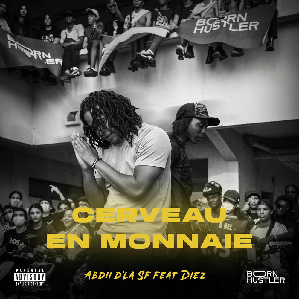 CERVEAU EN MONNAIE (feat. Diez)