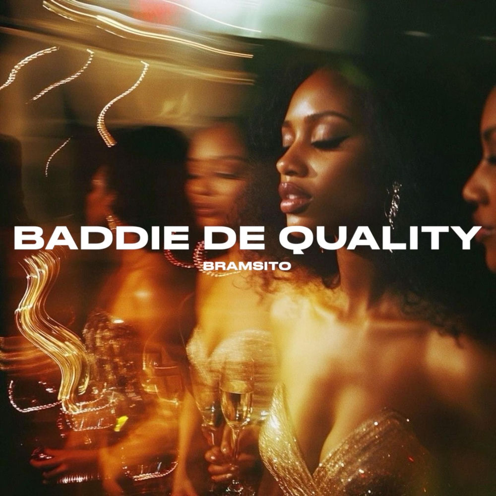 Baddie de quality