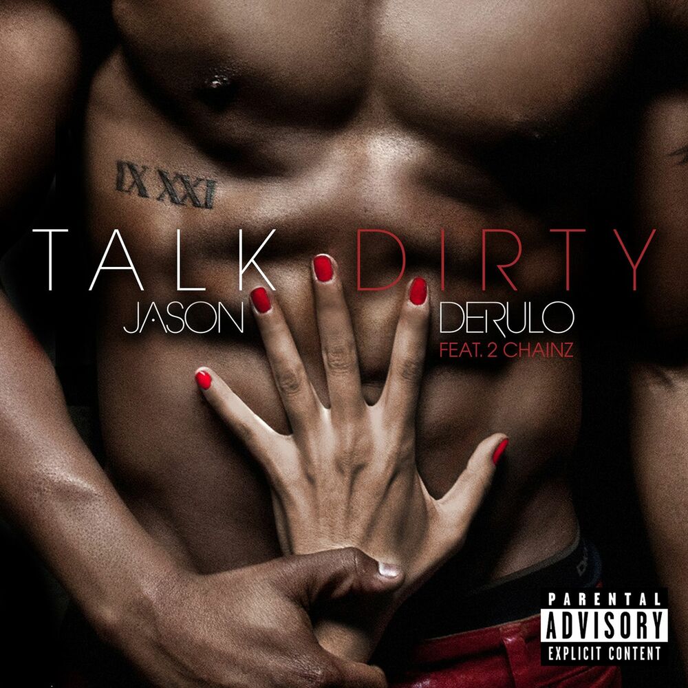 Talk Dirty (feat. 2 Chainz) (TJR Remix)