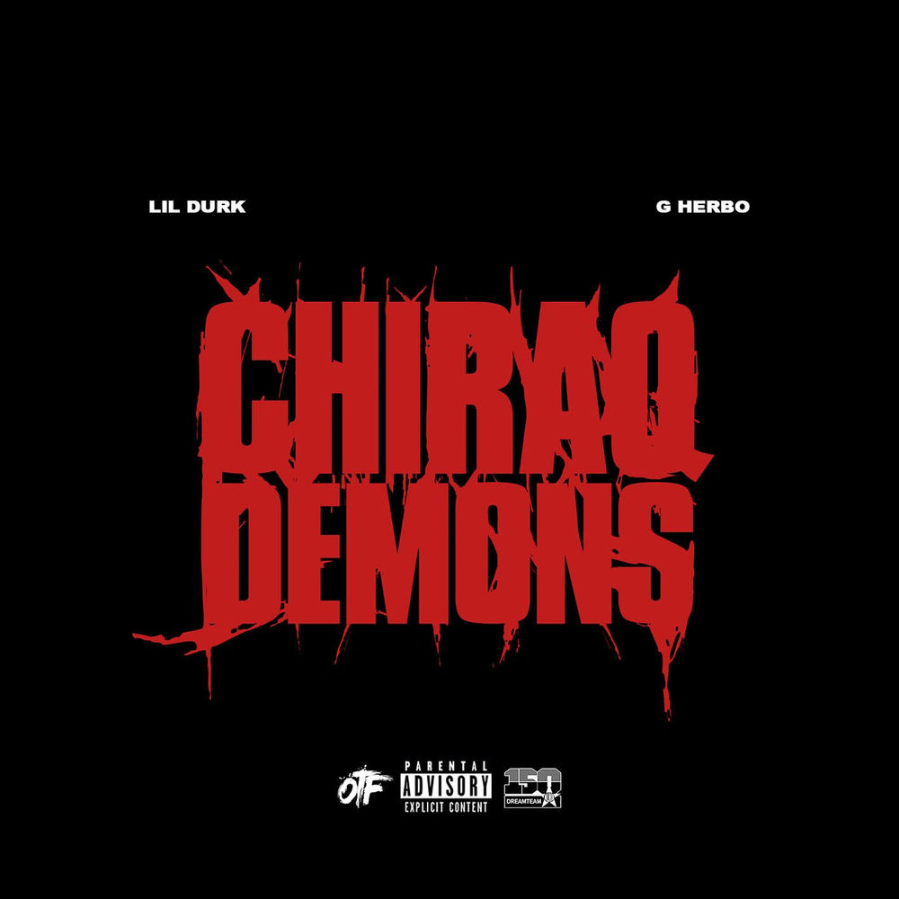 Chiraq Demons (feat. G Herbo)