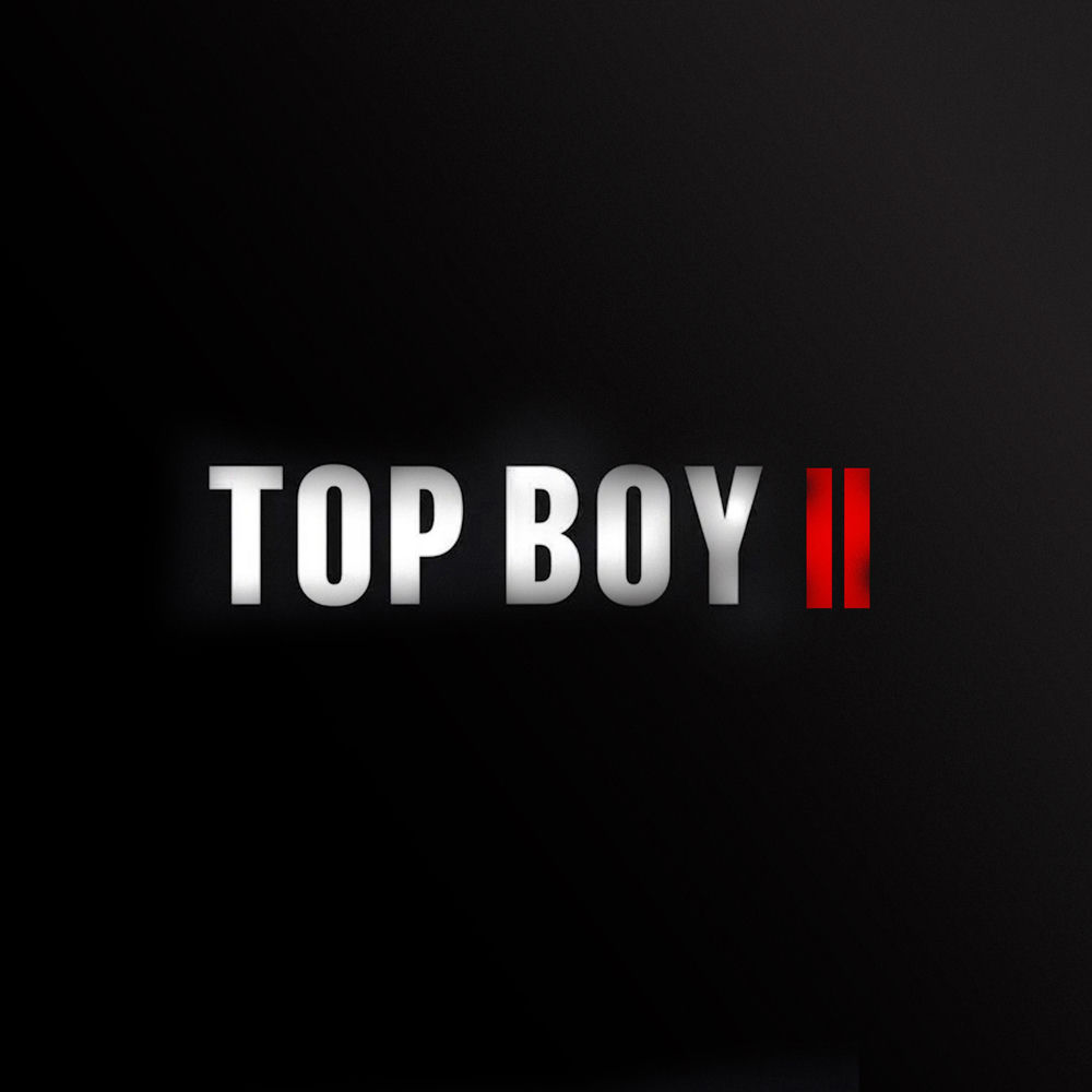 TOP BOY II