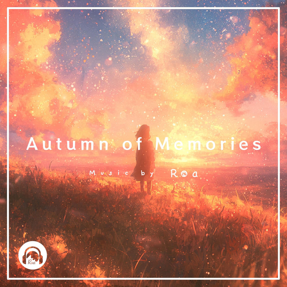 Autumn of Memories