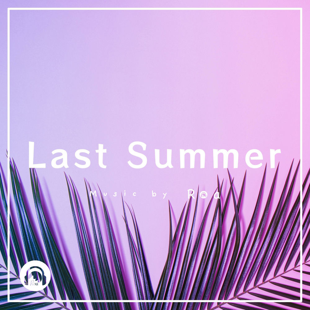 Last Summer