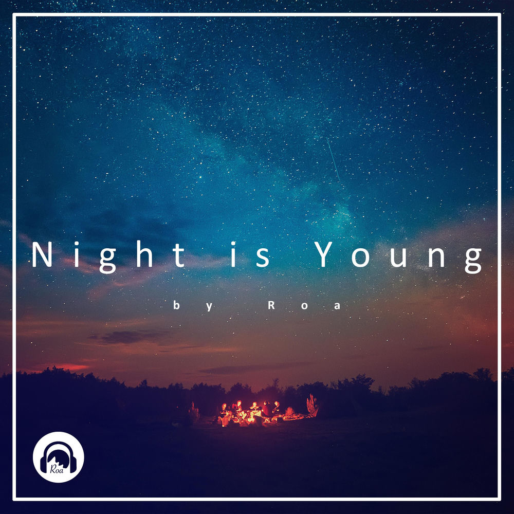 Night is Young