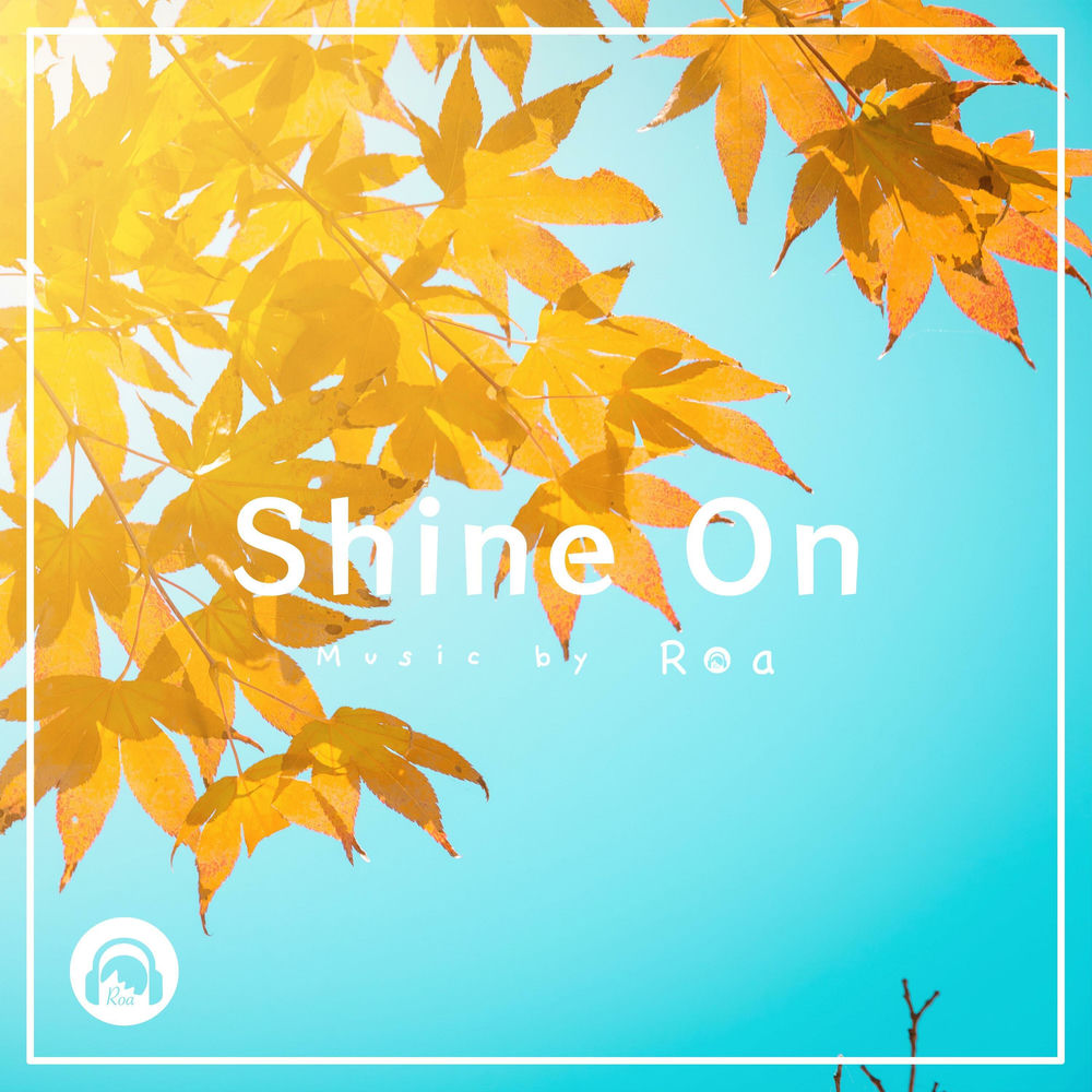 Shine On